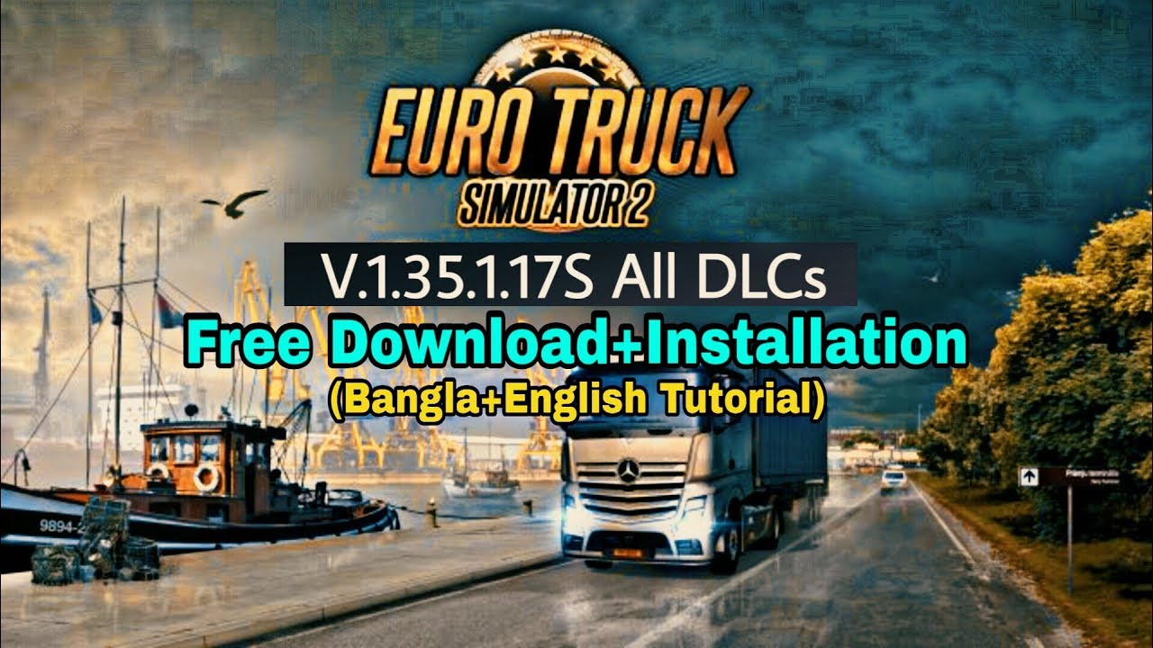 Euro Truck Simulator 2 Download Free